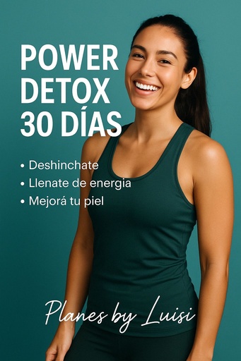 Plan power Detox + productos ( Complemento power, Colageno y Té chupa panza)